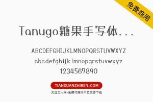 【Tanugo糖果手写体 Round Regular】免费可商用字体下载