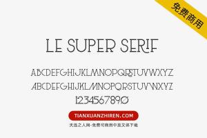 【Le super serif】免费可商用字体下载