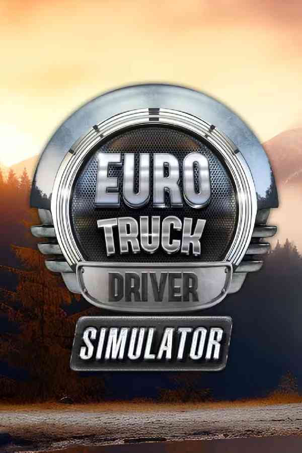 【欧洲卡车司机模拟器】任天堂Switch游戏ns免费下载介绍图鉴